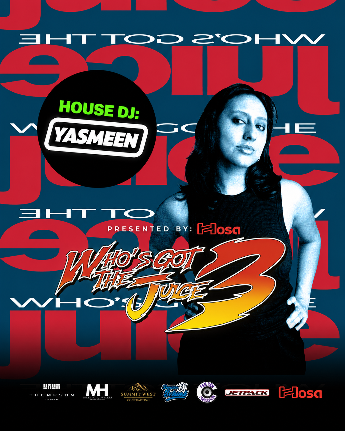 Meet Yasmeen: The DJ Who Kept Who's Got the Juice Vol. 3 Moving