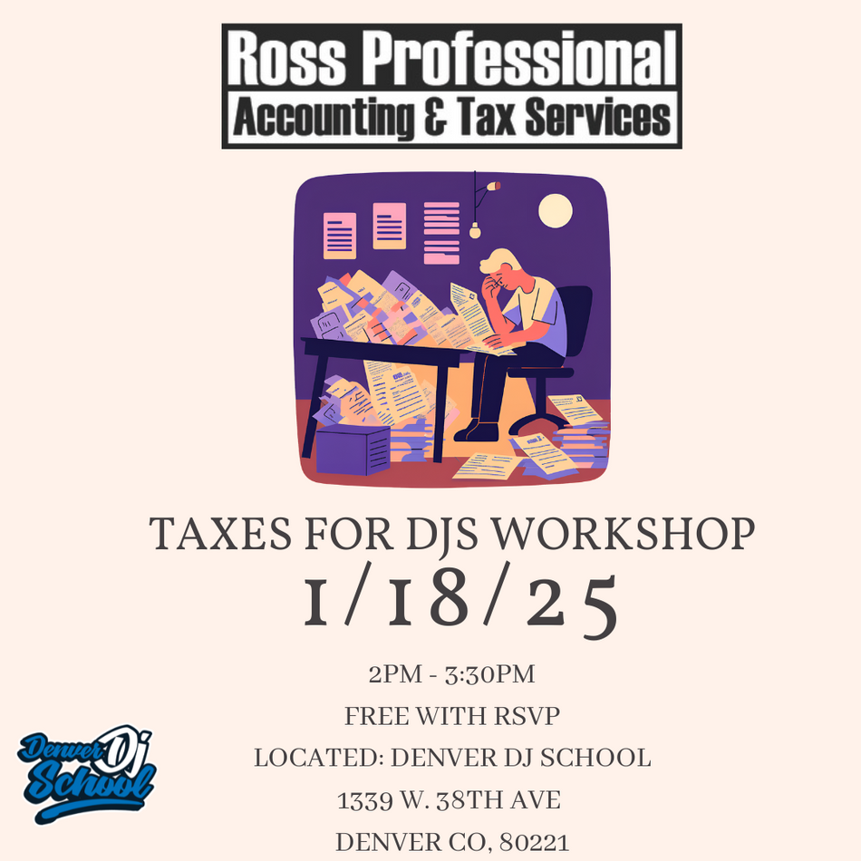 Taxes For DJs Workshop (Free RSVP)