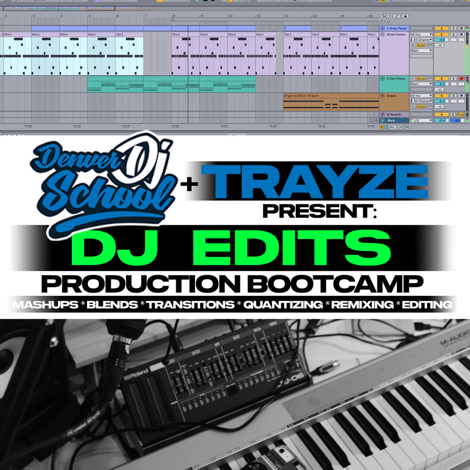 Music Production Bootcamp - DJ EDITS