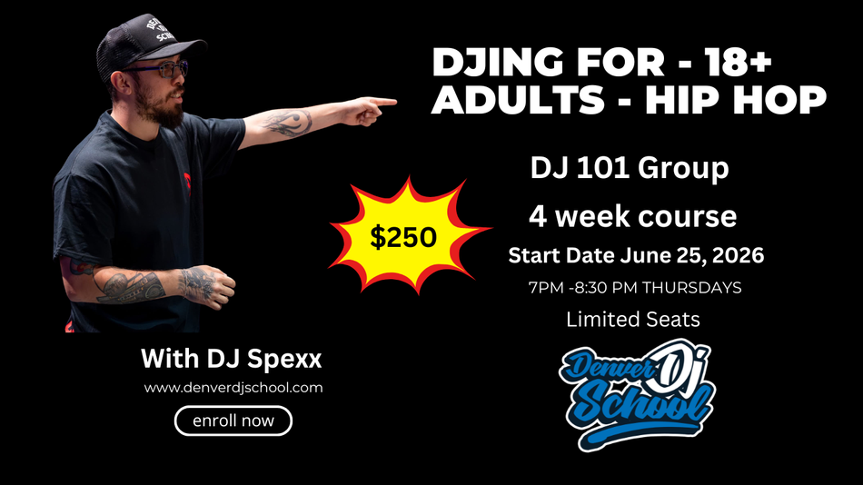 DJing For Adults Course - Hip Hop (June 2026)