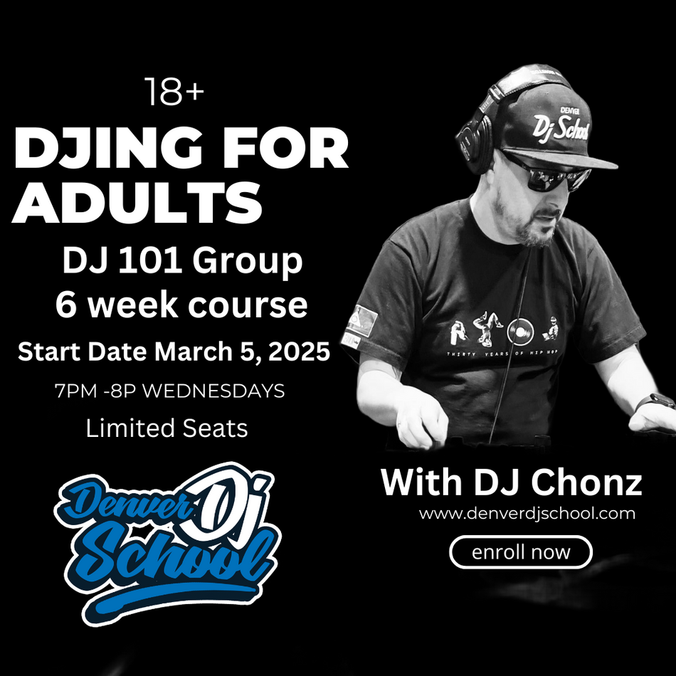 DJing for Adults - 18+ (March 2025)